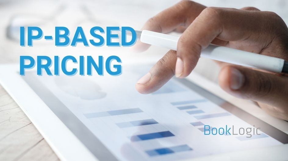 IP-Based Pricing: Delivering the Best Rates to the Right Markets