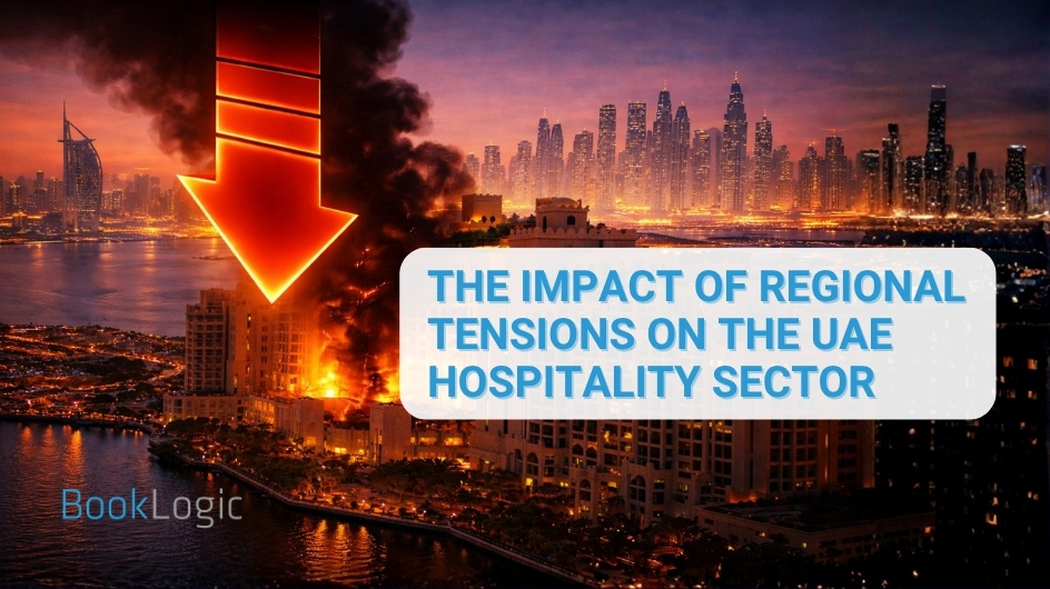 The Impact of Regional Tensions on the UAE Hospitality Sector: A BookLogic Comparative Analysis (2025–2026)